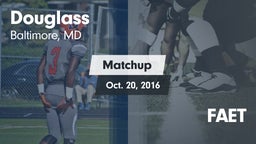 Matchup: Douglass vs. FAET 2016