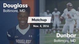 Matchup: Douglass vs. Dunbar  2016