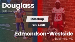 Matchup: Douglass vs. Edmondson-Westside  2018