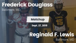 Matchup: Douglass vs. Reginald F. Lewis  2019