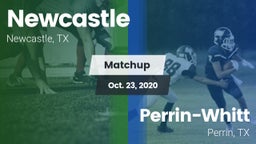 Matchup: Newcastle vs. Perrin-Whitt  2020