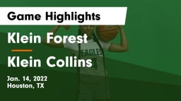 Klein Forest  vs Klein Collins  Game Highlights - Jan. 14, 2022