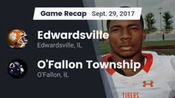 Recap: Edwardsville  vs. O'Fallon Township  2017