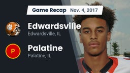 Recap: Edwardsville  vs. Palatine  2017