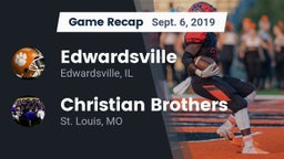 Recap: Edwardsville  vs. Christian Brothers  2019