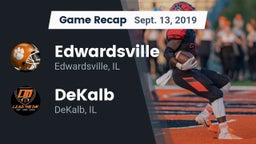 Recap: Edwardsville  vs. DeKalb  2019