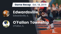 Recap: Edwardsville  vs. O'Fallon Township  2019