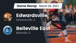 Recap: Edwardsville  vs. Belleville East  2021