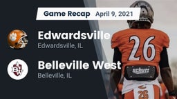 Recap: Edwardsville  vs. Belleville West  2021