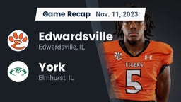 Recap: Edwardsville  vs. York  2023