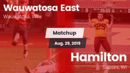 Matchup: Wauwatosa East vs. Hamilton  2019