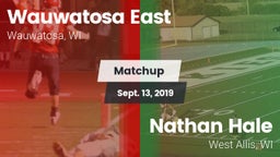 Matchup: Wauwatosa East vs. Nathan Hale  2019