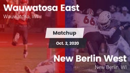 Matchup: Wauwatosa East vs. New Berlin West  2020