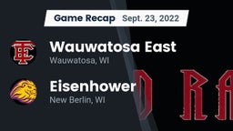 Recap: Wauwatosa East  vs. Eisenhower  2022