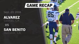 Recap: Alvarez  vs. San Benito  2016