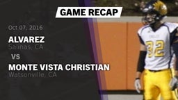 Recap: Alvarez  vs. Monte Vista Christian  2016