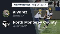 Recap: Alvarez  vs. North Monterey County  2017