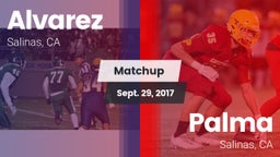 Matchup: Alvarez vs. Palma  2017