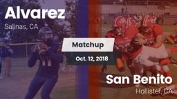 Matchup: Alvarez vs. San Benito  2018