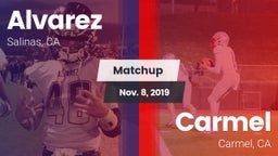 Matchup: Alvarez vs. Carmel  2019