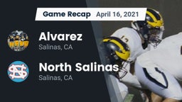 Recap: Alvarez  vs. North Salinas  2021