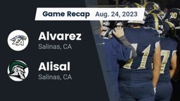 Recap: Alvarez  vs. Alisal  2023