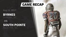 Recap: Byrnes  vs. South Pointe  2017