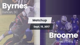 Matchup: Byrnes vs. Broome  2017