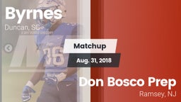 Matchup: Byrnes vs. Don Bosco Prep  2018