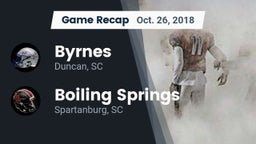 Recap: Byrnes  vs. Boiling Springs  2018
