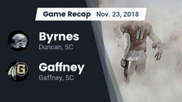 Recap: Byrnes  vs. Gaffney  2018