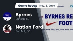 Recap: Byrnes  vs. Nation Ford  2019