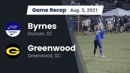 Recap: Byrnes  vs. Greenwood  2021