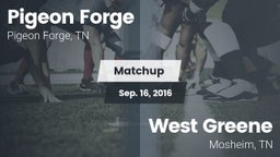 Matchup: Pigeon Forge High Sc vs. West Greene  2016