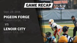 Recap: Pigeon Forge  vs. Lenoir City  2016