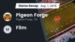 Recap: Pigeon Forge  vs.  Film 2018