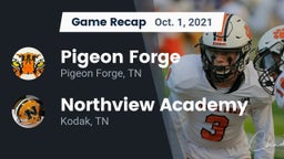 Recap: Pigeon Forge  vs. Northview Academy 2021