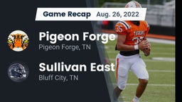 Recap: Pigeon Forge  vs. Sullivan East  2022