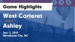 West Carteret  vs Ashley  Game Highlights - Jan. 2, 2019