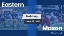 Matchup: Eastern vs. Mason  2020