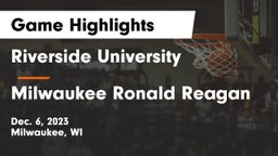 Riverside University  vs Milwaukee Ronald Reagan  Game Highlights - Dec. 6, 2023