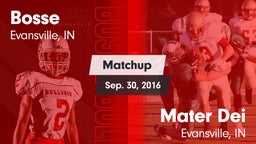 Matchup: Bosse vs. Mater Dei  2016