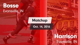 Matchup: Bosse vs. Harrison  2016