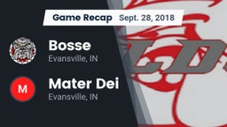 Recap: Bosse  vs. Mater Dei  2018