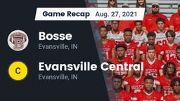 Recap: Bosse  vs. Evansville Central  2021