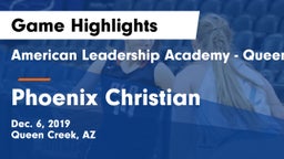 American Leadership Academy - Queen Creek vs Phoenix Christian  Game Highlights - Dec. 6, 2019