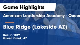 American Leadership Academy - Queen Creek vs Blue Ridge  (Lakeside AZ) Game Highlights - Dec. 7, 2019