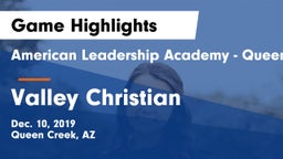 American Leadership Academy - Queen Creek vs Valley Christian  Game Highlights - Dec. 10, 2019