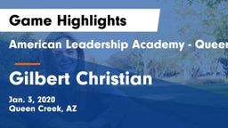 American Leadership Academy - Queen Creek vs Gilbert Christian  Game Highlights - Jan. 3, 2020