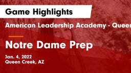 American Leadership Academy - Queen Creek vs Notre Dame Prep  Game Highlights - Jan. 4, 2022